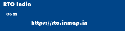 RTO India  CG 22    rto